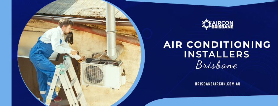 Air Conditioning Installers Brisbane