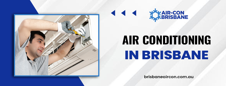 Air Conditioning in Brisbane