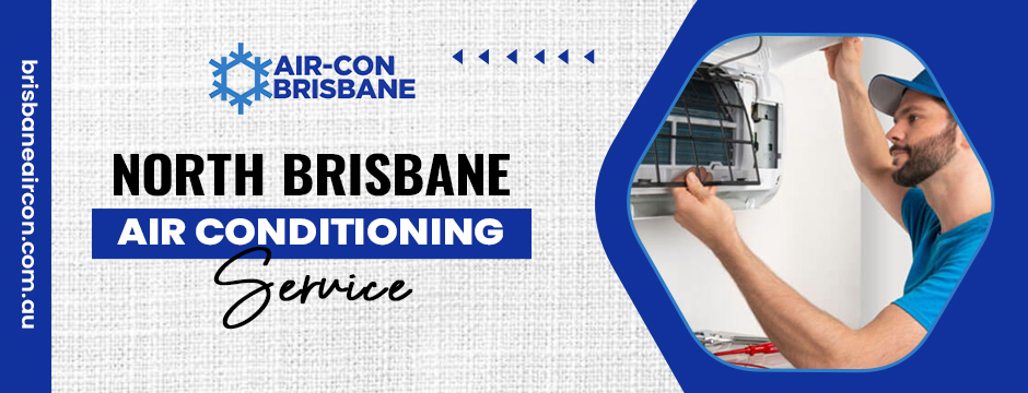 North Brisbane air conditioning service