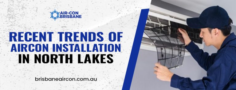 Aircon Installation in North Lakes